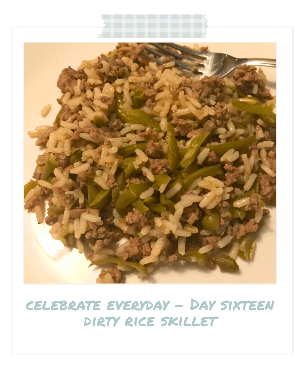 Celebrate Every Day — Day&nbsp;Sixteen