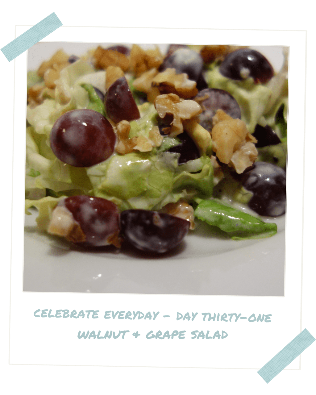 Celebrate Every Day — Day&nbsp;Thirty-One